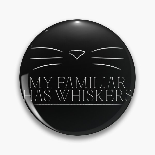 Item preview, My Familiar Has Whiskers Witchy Cat Design designed and sold by Somethings Wicked.