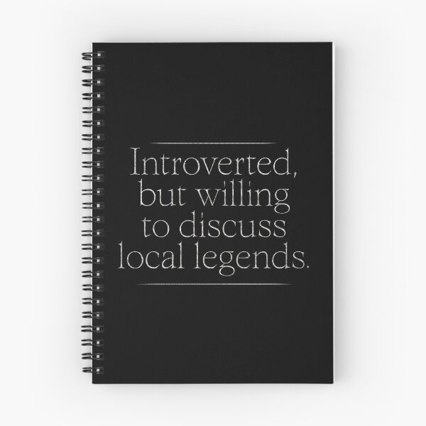 Item preview, Local Legends Shirt - Introverted But Willing To Discuss Folklore Design designed and sold by Somethings Wicked.
