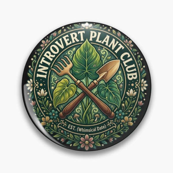 Item preview,  Introvert Plant Club Gardening Retro Badge Vintry Off designed and sold by VintryOff.