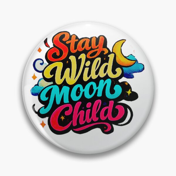 Item preview, Stay Wild Moon Child – Boho Celestial Quote Typography Design designed and sold by Geek4Art.