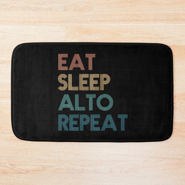 Item preview, Eat Sleep Alto Repeat - Gift For Alto Fans designed and sold by kindxinn.