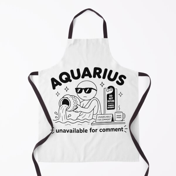 Item preview, Aquarius Unavailable For Comment Funny designed and sold by MonkiFlipp.