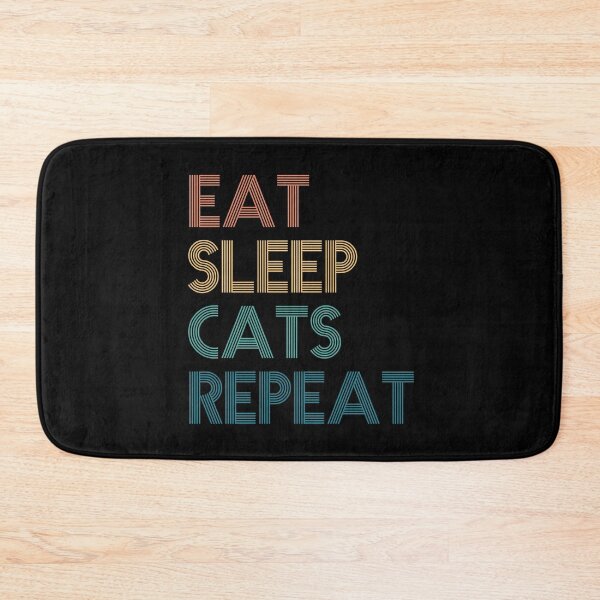 Item preview, Eat Sleep Cats Repeat - Gift For Cats Fans designed and sold by kindxinn.
