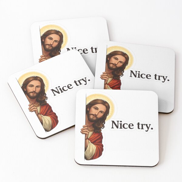 Item preview, Nice Try Jesus  | Funny Watching Meme designed and sold by RetroPop23.
