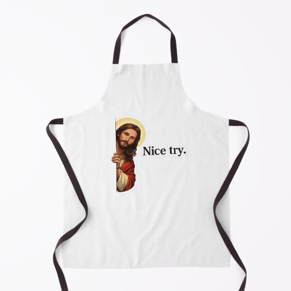 Item preview, Nice Try Jesus | Funny Watching Meme designed and sold by RetroPop23.