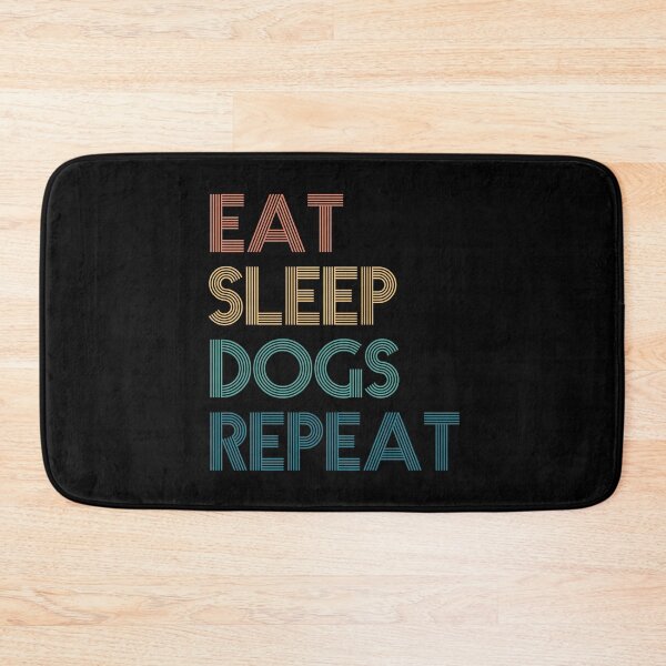 Item preview, Eat Sleep Dogs Repeat - Gift For Dogs Fans designed and sold by kindxinn.
