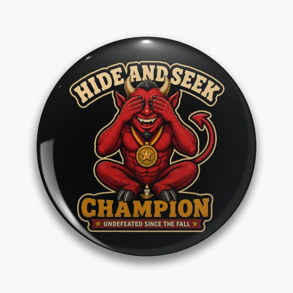 Item preview, Hide and Seek Champion Devil – Funny Undefeated Since The Fall designed and sold by GibasVisuals.