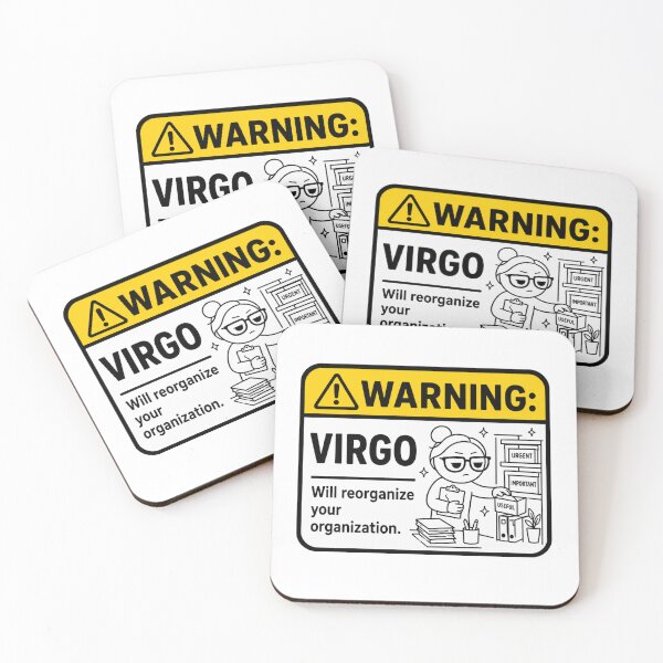 Item preview, Warning Virgo Reorganizes Everything designed and sold by MonkiFlipp.