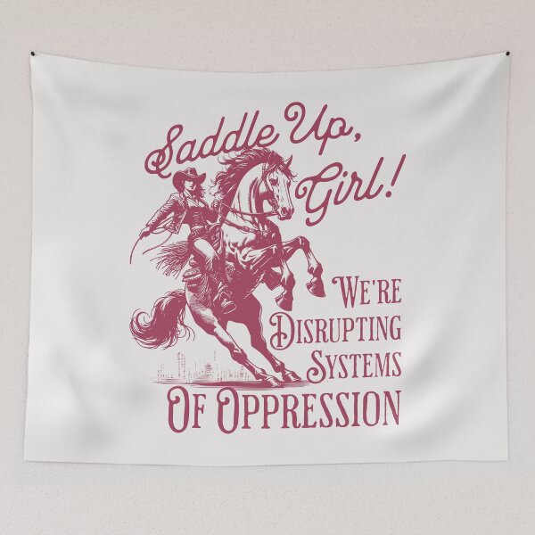 Item preview, Disrupting Systems of Oppression - Cowgirl designed and sold by Hope & Riot.