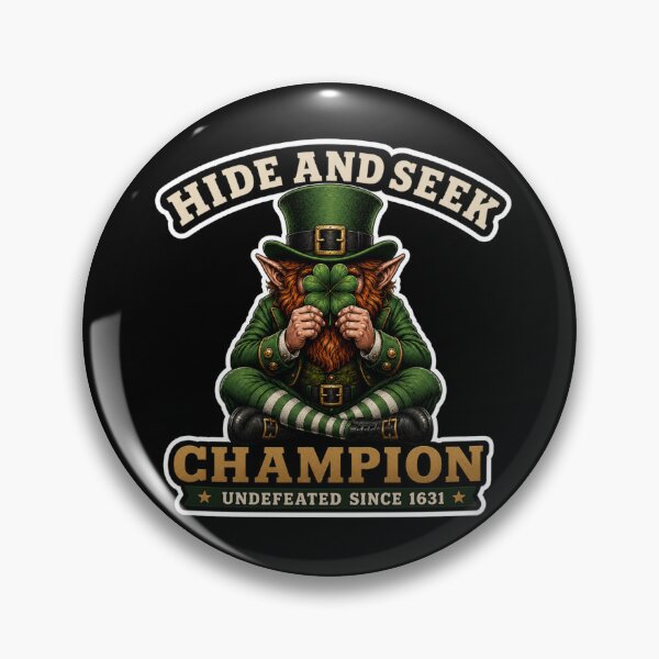 Item preview, Hide and Seek Champion Leprechaun – Funny Undefeated Since 1631 designed and sold by GibasVisuals.