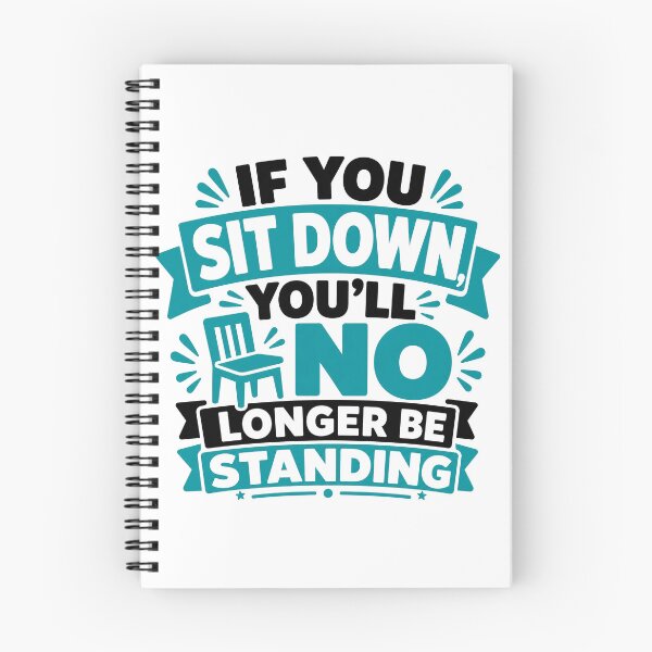 Item preview, Sit Down Stop Standing Quote designed and sold by RedCircleArt.