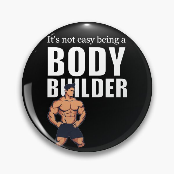 Item preview, It's Not Easy Being a Bodybuilder designed and sold by halibutgoatramb.