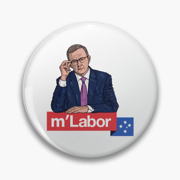 Item preview, Anthony Albanese - M'Labor designed and sold by kibosasgscp.
