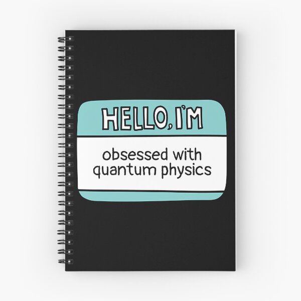 Item preview, I'M Obsessed With Quantum Physics designed and sold by melinacris.