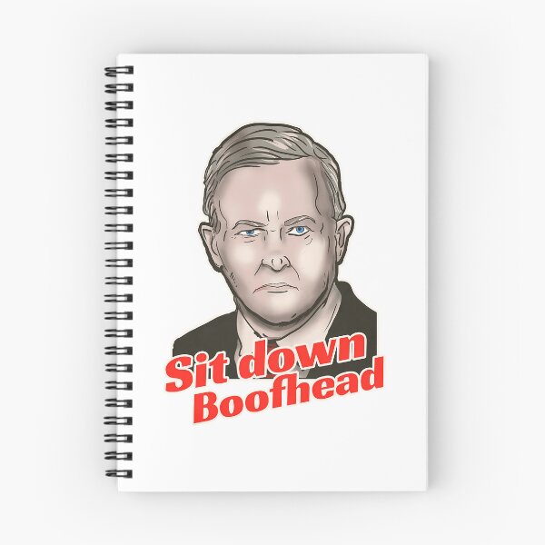 Item preview, Anthony Albanese Says Sit Down Boofhead designed and sold by kibosasgscp.