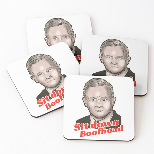 Item preview, Anthony Albanese Says Sit Down Boofhead designed and sold by kibosasgscp.