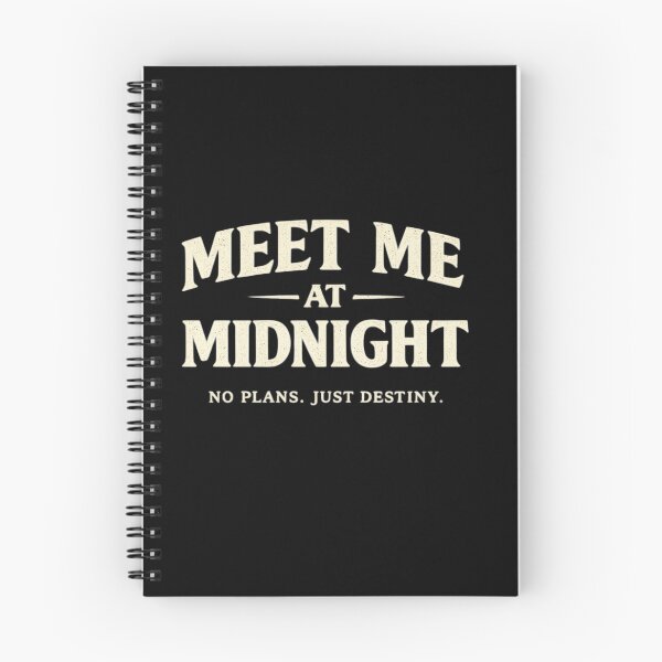Item preview, Meet Me At Midnight – No Plans Just Destiny Retro Typography Design designed and sold by alchemist1636 .