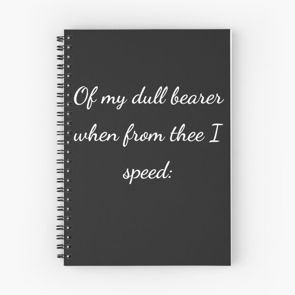 Item preview, "Of my dull bearer when from thee I speed:" - handwriting white designed and sold by ariksworld.