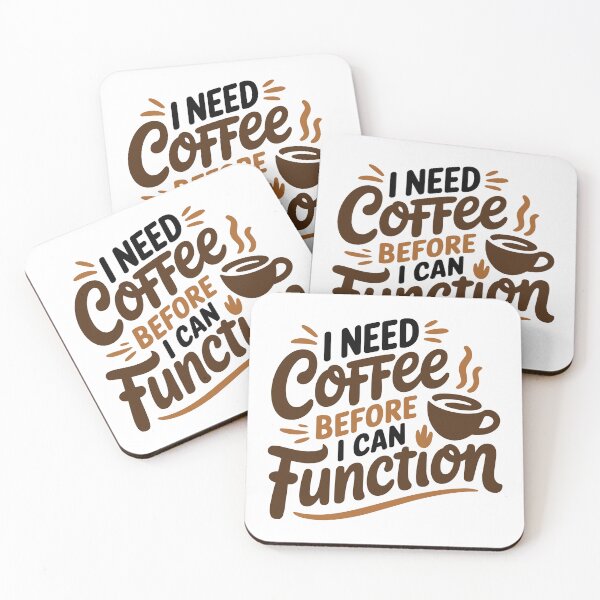 Item preview, I Need Coffee Before I Can Function designed and sold by luffy2374.