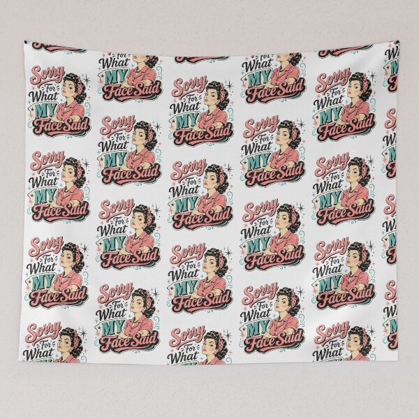 Item preview, Sorry for what my face said designed and sold by Tiny-Love ⭐⭐⭐⭐⭐.