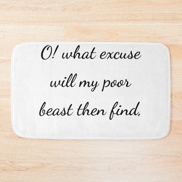 Item preview, "O! what excuse will my poor beast then find," - handwriting black designed and sold by ariksworld.
