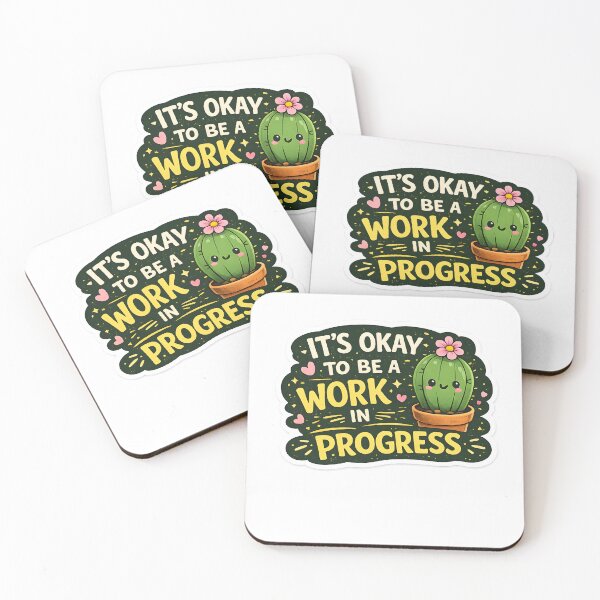 Item preview, It's Okay To Be A Work In Progress Sticker designed and sold by SmartDealer.