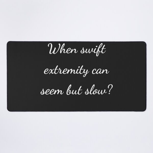 Item preview, "When swift extremity can seem but slow?" - handwriting white designed and sold by ariksworld.