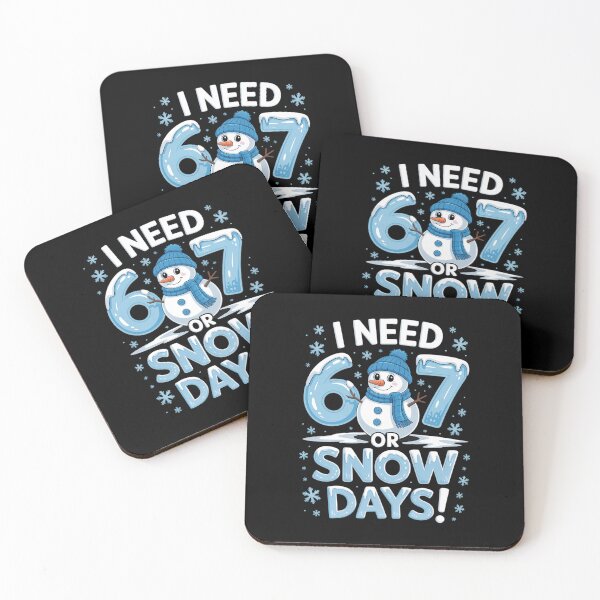 Item preview, I Need 6 7 Snow Days Snowy Day Teacher and School designed and sold by sailorjessiArt.