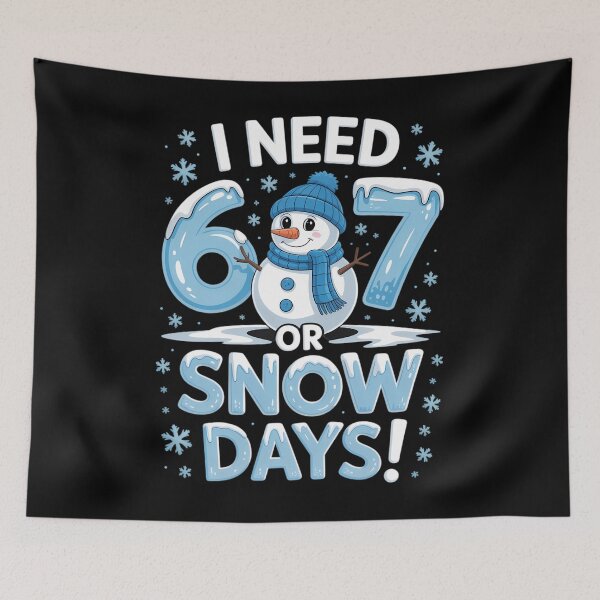 Item preview, I Need 6 7 Snow Days Snowy Day Teacher and School designed and sold by sailorjessiArt.