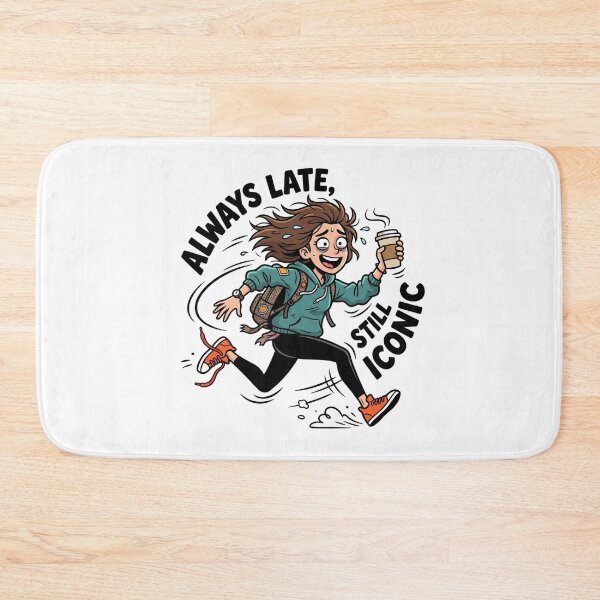Item preview, Always Late Still Iconic Funny Coffee Design designed and sold by D3monic.