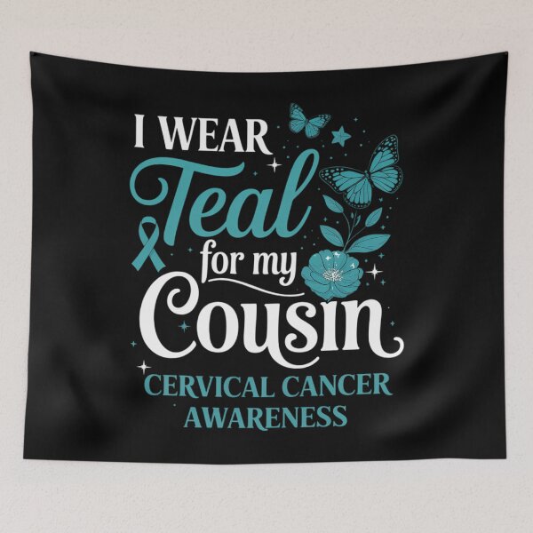 Item preview, I Wear Teal For My Cousin Cervical Cancer Awareness designed and sold by sailorjessiArt.