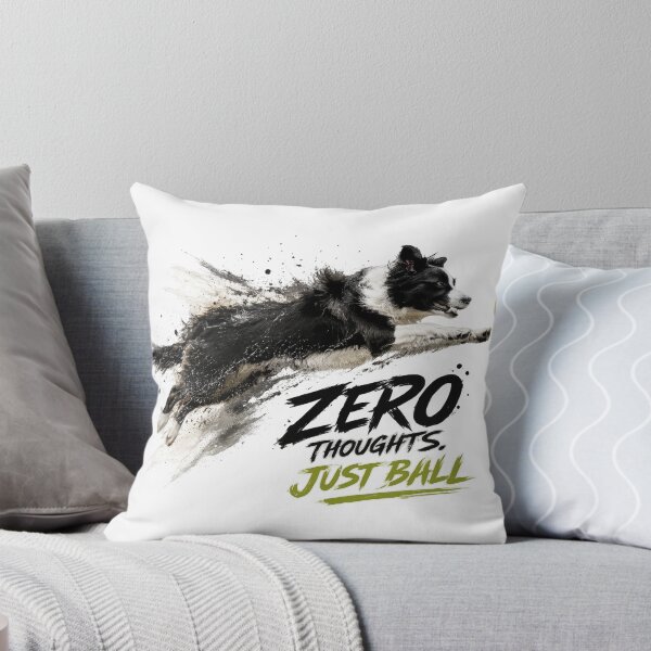 Item preview, Zero Thoughts Just Ball – Funny Border Collie Fetch Dog Art designed and sold by 88 Design.