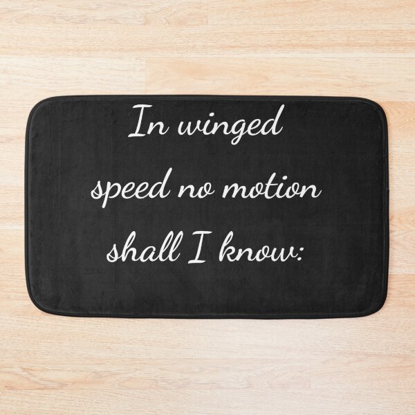 Item preview, "In winged speed no motion shall I know:" - handwriting white designed and sold by ariksworld.