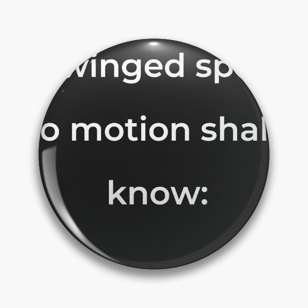 Item preview, "In winged speed no motion shall I know:" - print white designed and sold by ariksworld.