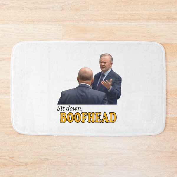 Item preview, Sit Down Boofhead - Albo designed and sold by yanamily.