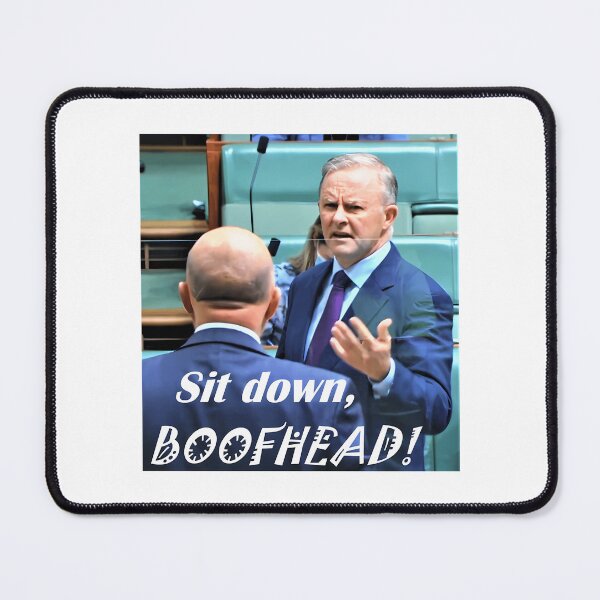 Item preview, Sit Down Boofhead designed and sold by yanamily.