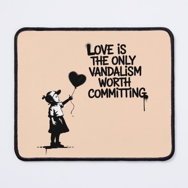Item preview, Banksy - Love is the only vandalism worth committing designed and sold by 123ks.