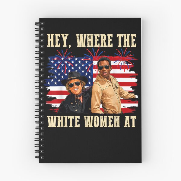 Item preview, Hey Where The White Women At Fourth of July  designed and sold by Dela3.