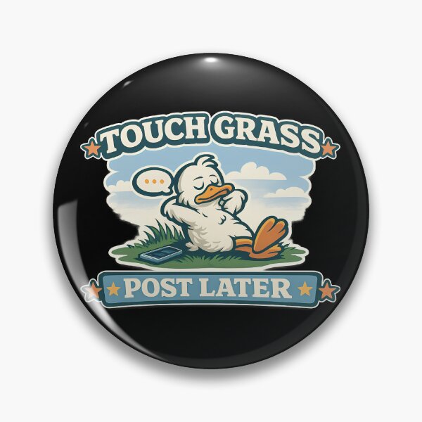 Item preview, Touch Grass Post Later Funny Social Media Duck designed and sold by TeeTimeTreasure.