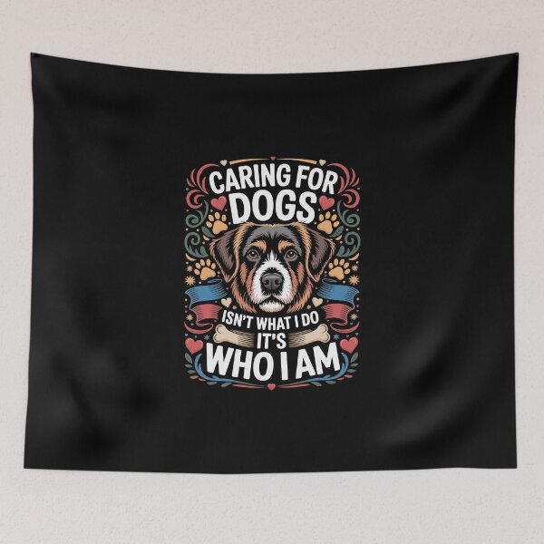 Item preview, CARING FOR DOGS ISN’T WHAT I DO IT’S WHO I AM designed and sold by jkrphoto.