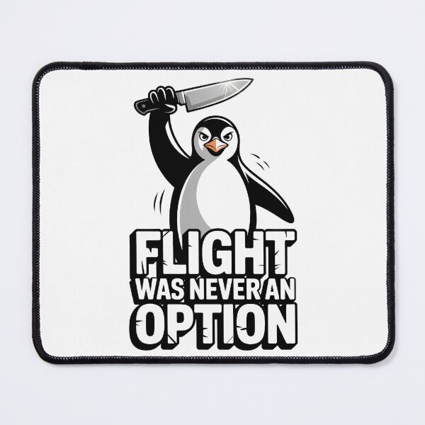 Item preview, Flight Was Never an Option Angry Penguin designed and sold by OlizaPrint.