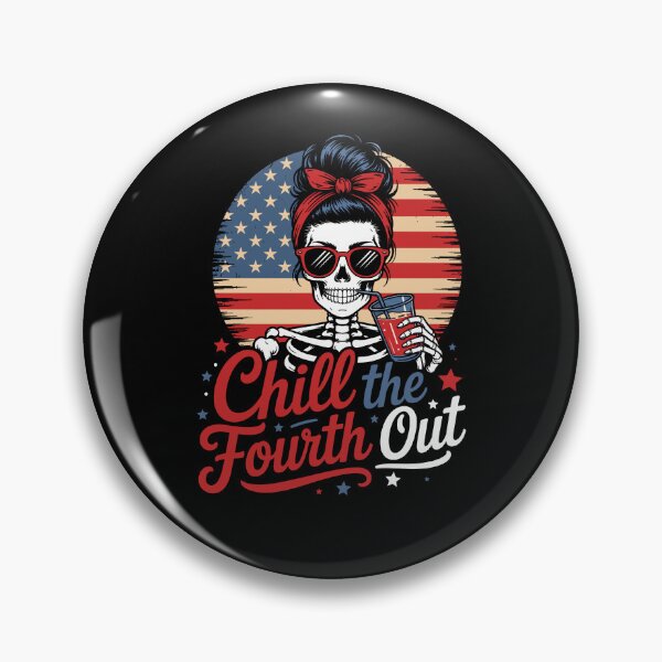 Item preview, Chill The Fourth Out designed and sold by molnar-pter.