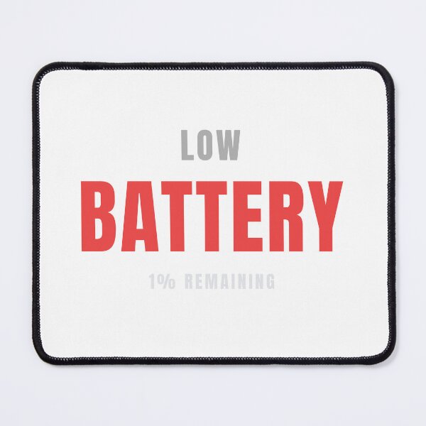 Item preview, Low Battery | Funny Life Energy Typography Design designed and sold by HeartAndArtShop.