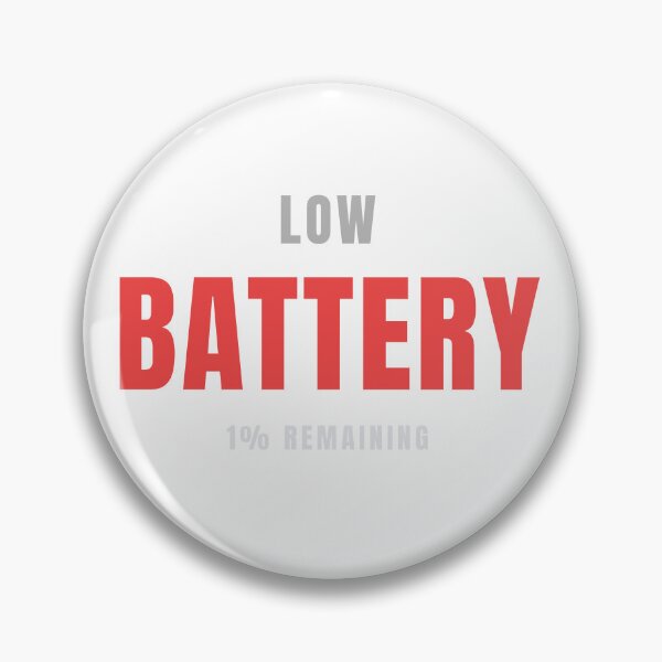 Item preview, Low Battery | Funny Life Energy Typography Design designed and sold by HeartAndArtShop.