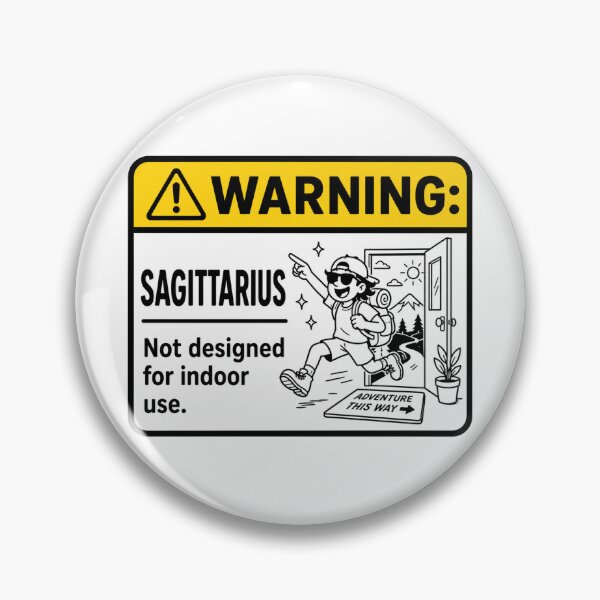 Item preview, Warning Sagittarius Not For Indoor Use designed and sold by MonkiFlipp.