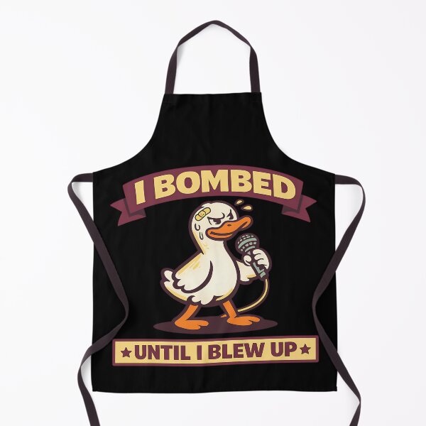 Item preview, I Bombed Until I Blew Up Funny Comedy Duck Design designed and sold by TeeTimeTreasure.