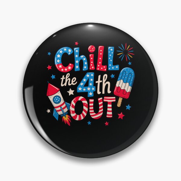 Item preview, Chill The Fourth Out designed and sold by molnar-pter.