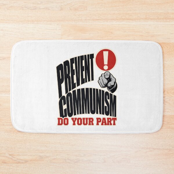 Item preview, Prevent Communism Satire Saying designed and sold by pirminio.