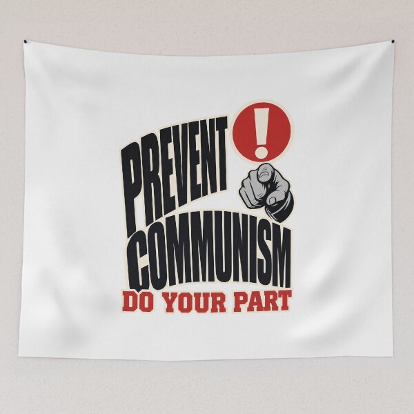Item preview, Prevent Communism Satire Saying designed and sold by pirminio.