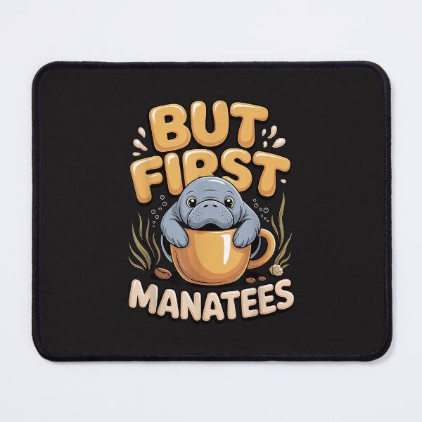 Item preview, But First Manatees Funny Sea Cow Ocean Animal Lover Cartoon Design designed and sold by kiralynstration.